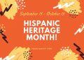 All about Hispanic Heritage Month