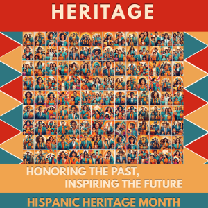 2025 Winning Poster National Hispanic Heritage Month